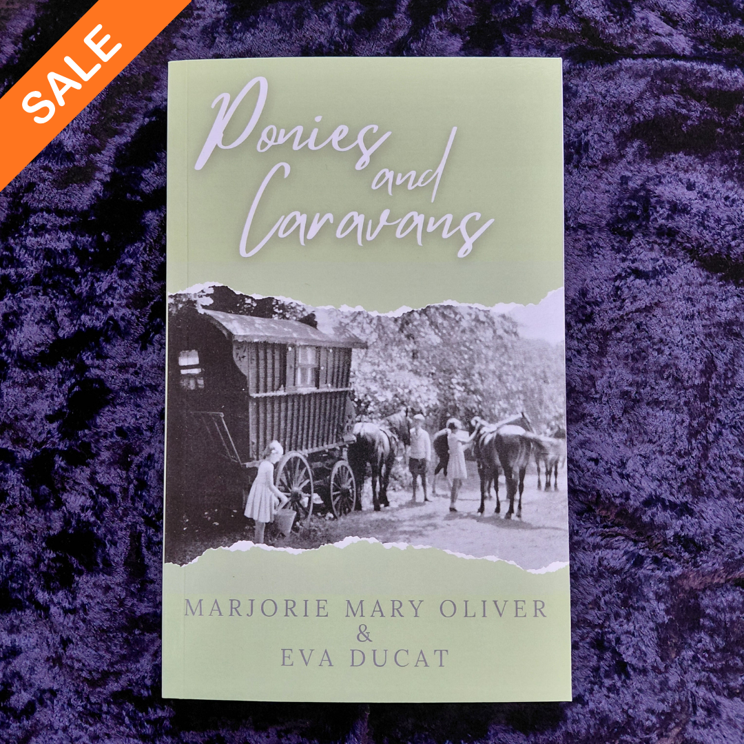 Marjorie Mary Oliver & Eva Ducat: Ponies and Caravans (paperback) SALE