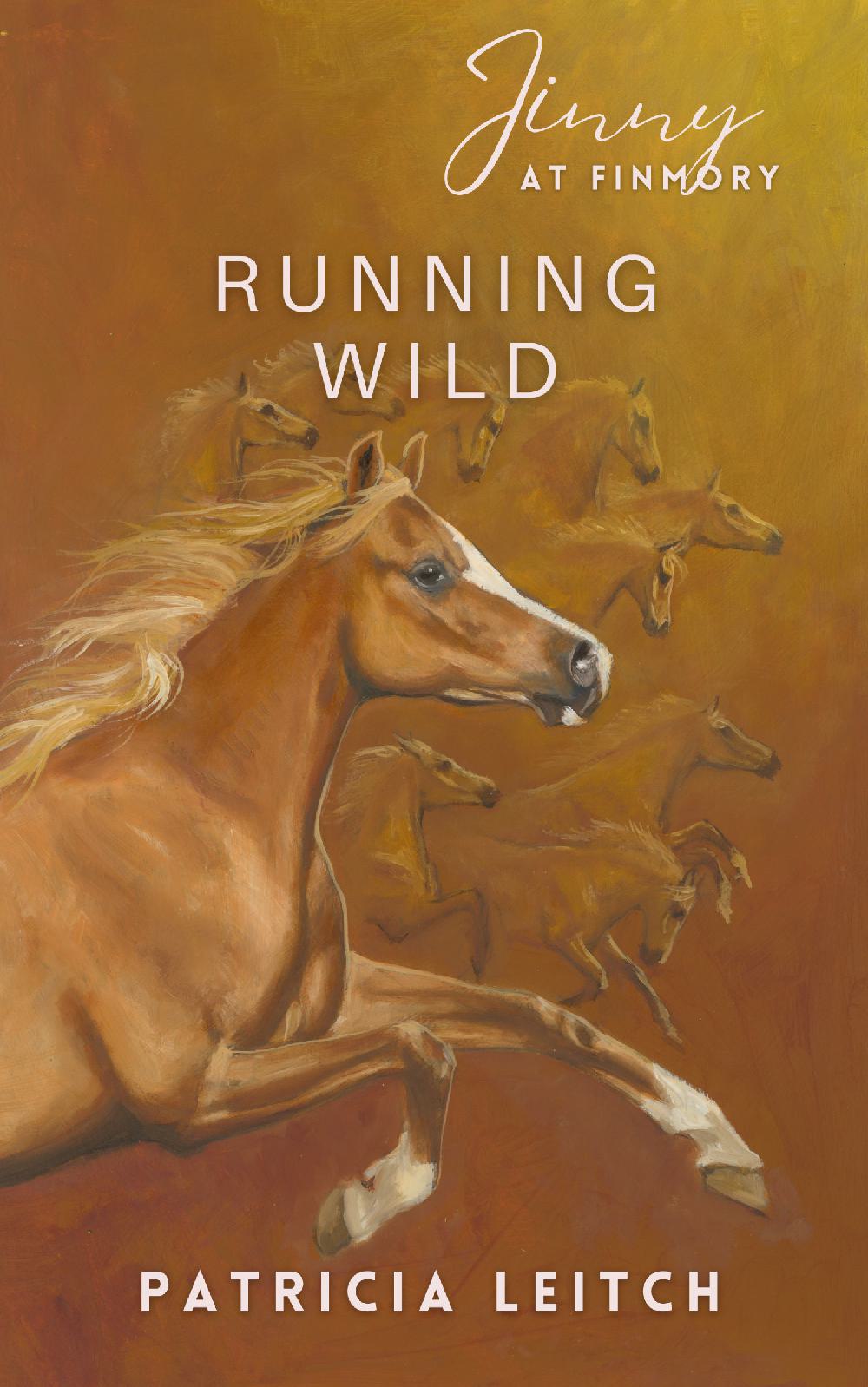 Patricia Leitch: Running Wild (paperback) Jinny 12