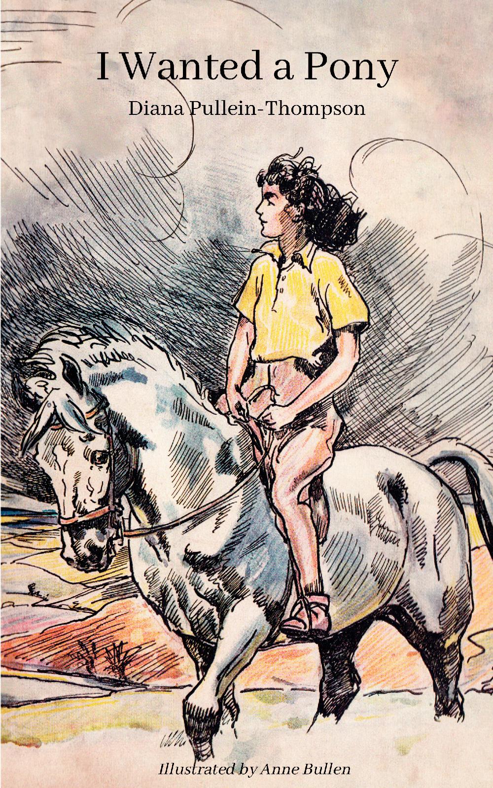 Diana Pullein-Thompson: I Wanted a Pony (paperback)