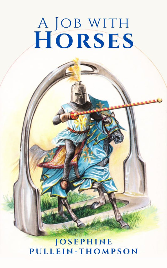 Josephine Pullein-Thompson: A Job with Horses (eBook)