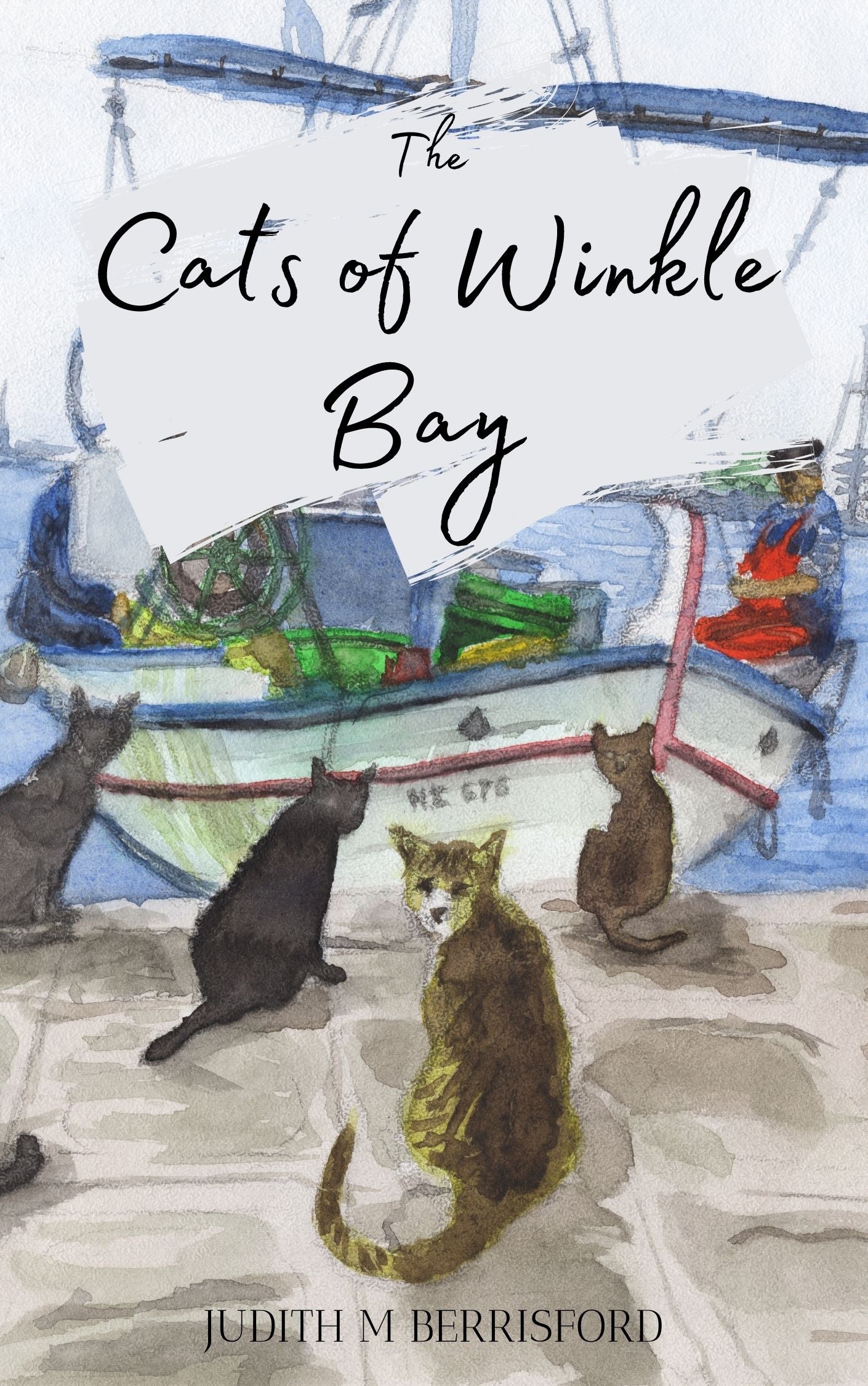 Judith M Berrisford: The Cats of Winkle Bay (eBook - Cats 1)