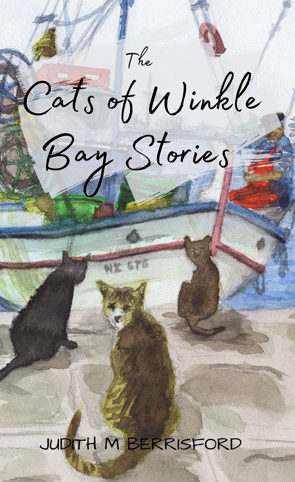 Judith M Berrisford: The Cats of Winkle Bay Stories (paperback)