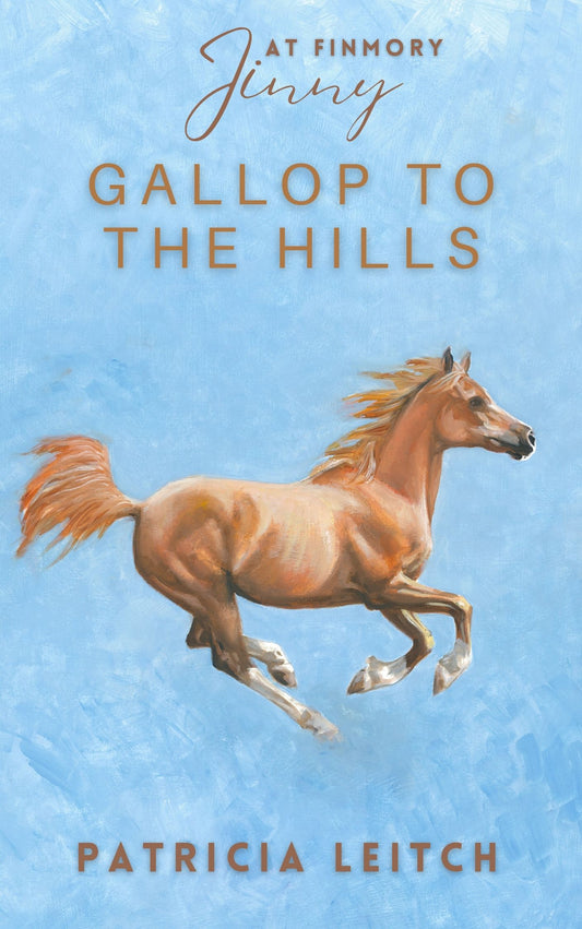 Patricia Leitch: Gallop to the Hills (eBook, Jinny 5)