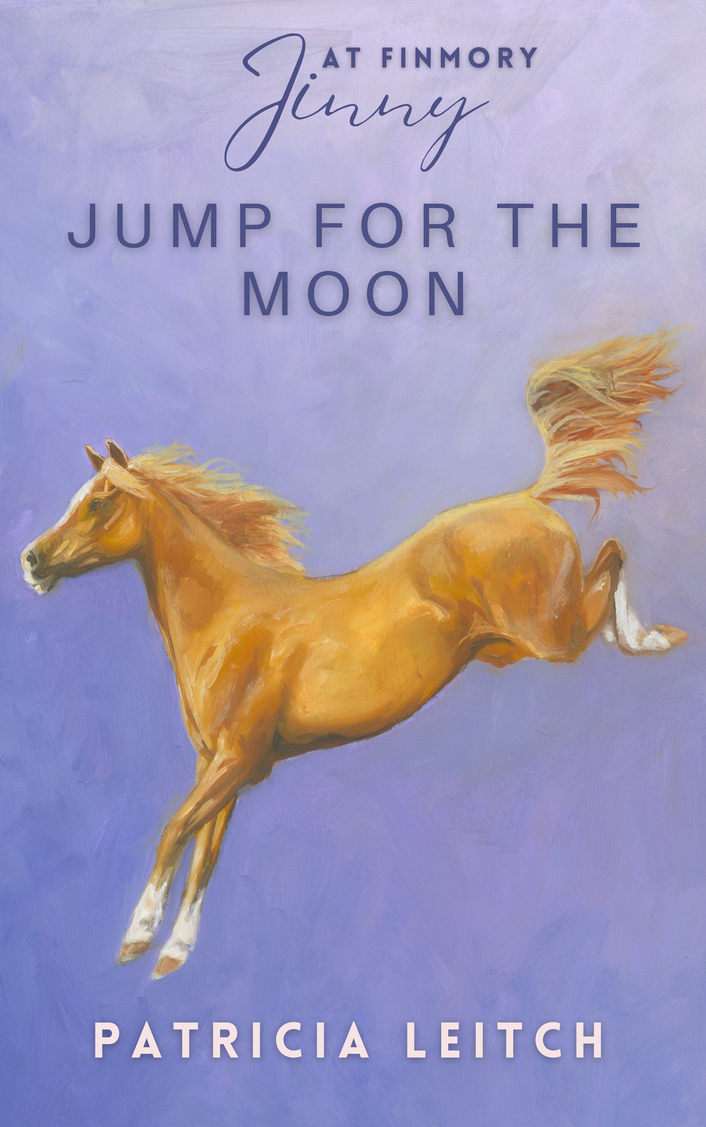 Patricia Leitch: Jump for the Moon (eBook) Jinny 10