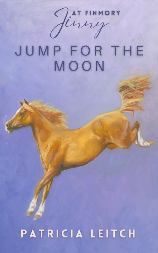 Patricia Leitch: Jump for the Moon (eBook) Jinny 10