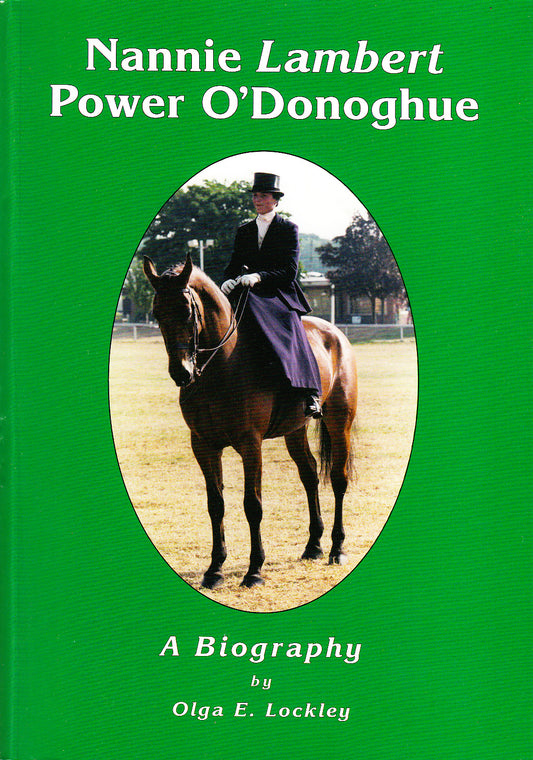 Olga E Lockley: Nannie Lambert Power O'Donoghue (paperback)