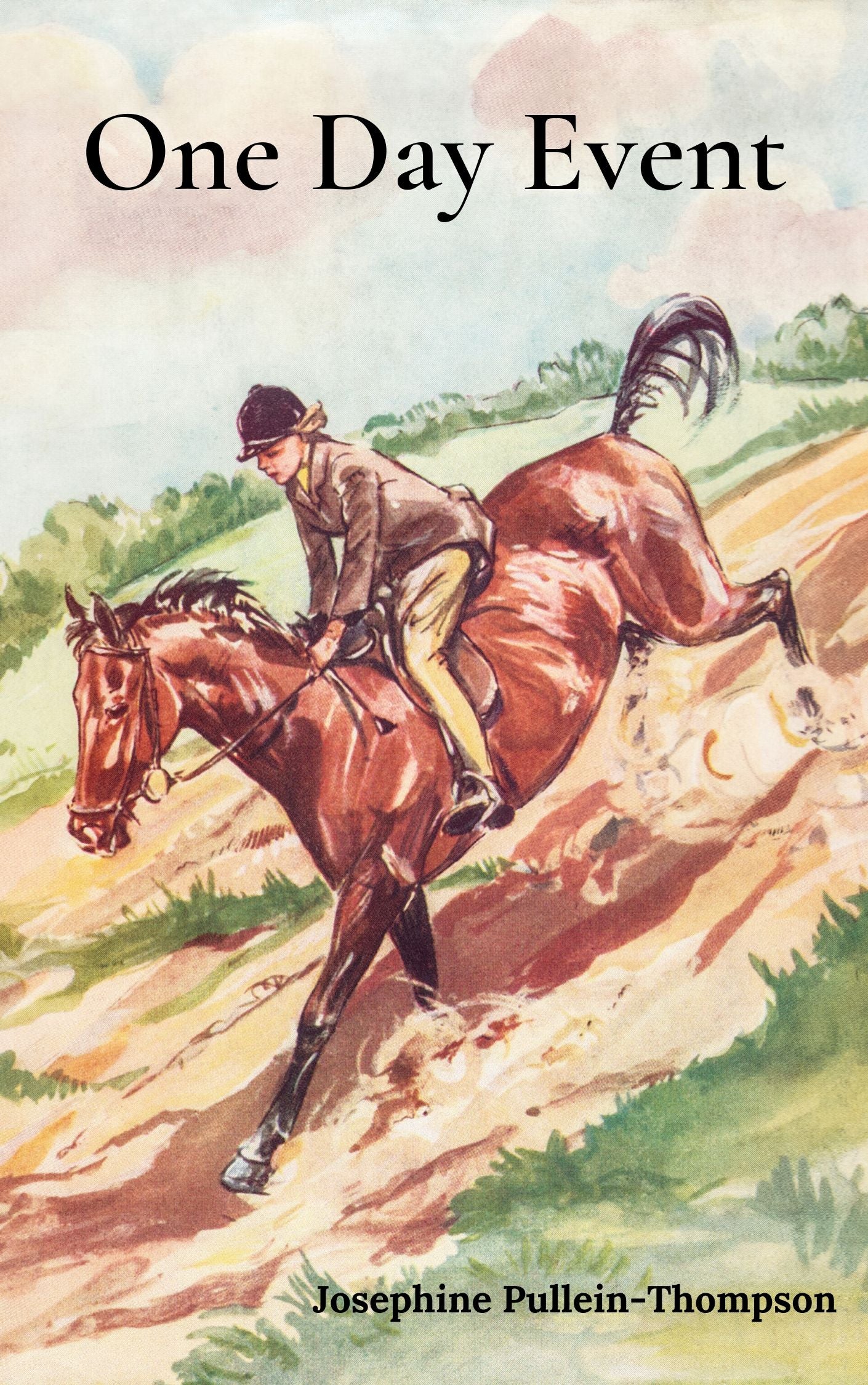 Josephine Pullein-Thompson: One Day Event (eBook - Noel and Henry 4)