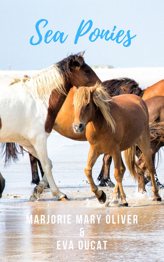 Marjorie Mary Oliver and Eva Ducat: Sea Ponies (eBook - Bunts 2)