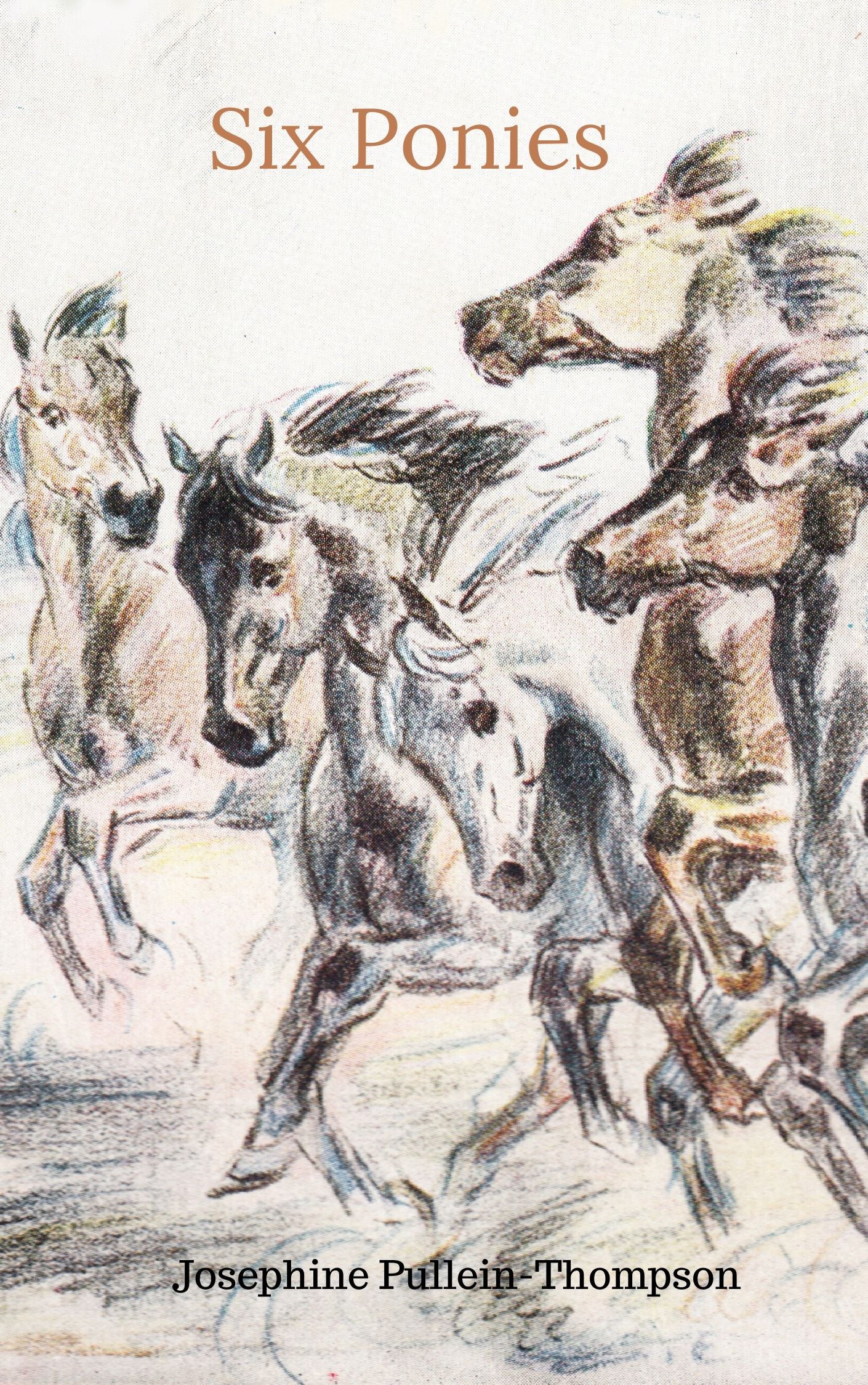 Josephine Pullein-Thompson: Six Ponies (eBook - Noel and Henry 1)
