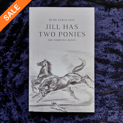 Ruby Ferguson: Jill Has Two Ponies (paperback) SALE