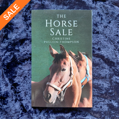 Christine Pullein-Thompson: The Horse Sale (paperback) SALE