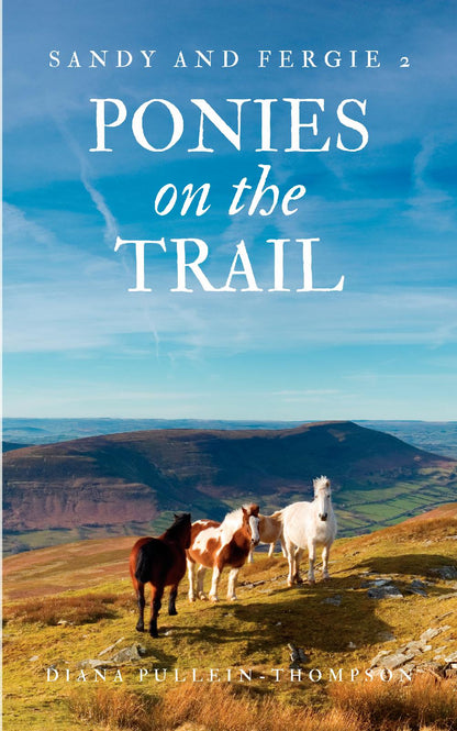 Diana Pullein-Thompson: Ponies on the Trail (paperback)