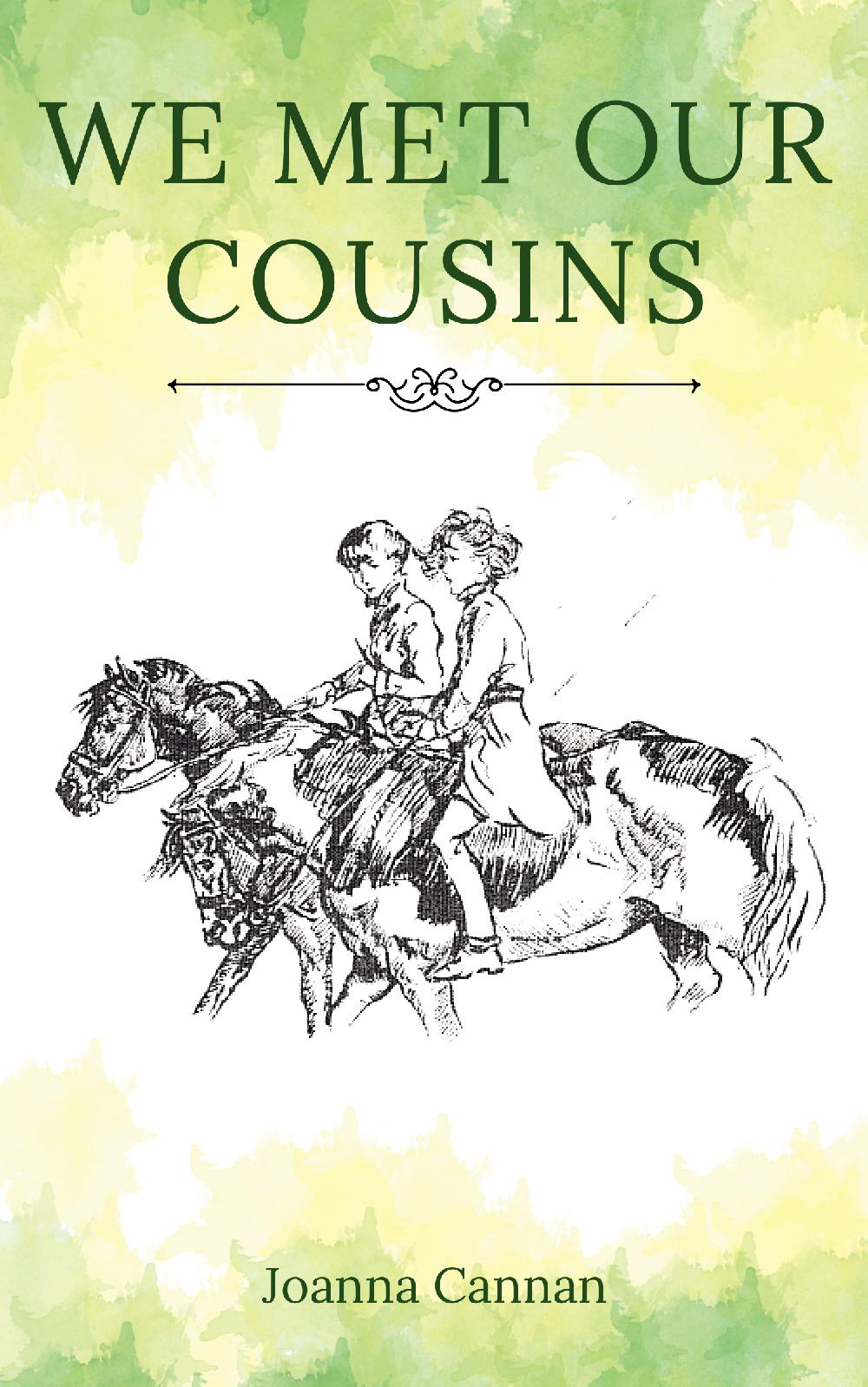 Joanna Cannan: We Met our Cousins (paperback)