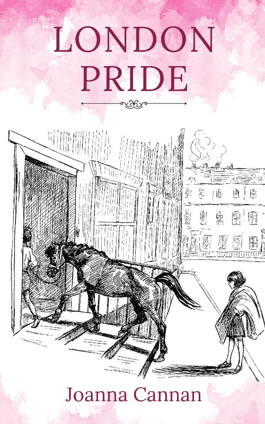 Joanna Cannan: London Pride (paperback)