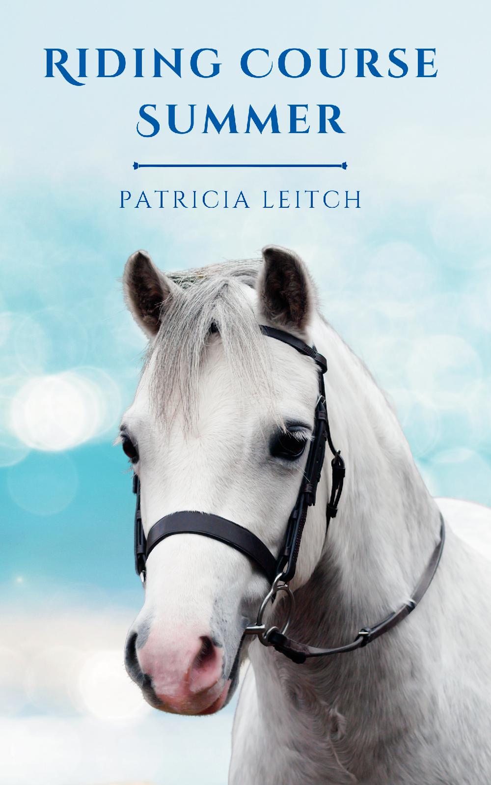 Patricia Leitch: Riding Course Summer (paperback)