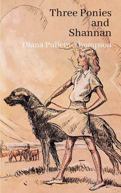 Diana Pullein-Thompson: Three Ponies and Shannan (paperback)
