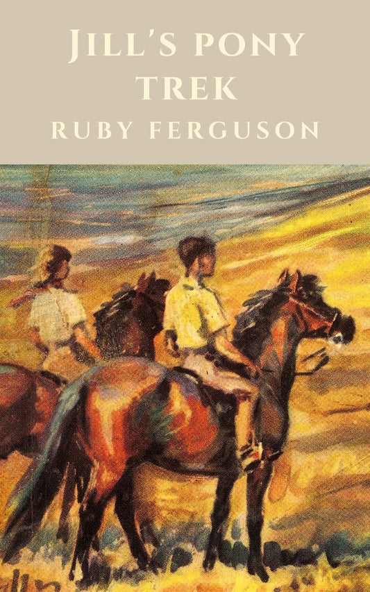 Ruby Ferguson: Jill's Pony Trek (eBook)