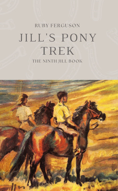 Ruby Ferguson: Jill's Pony Trek (paperback)