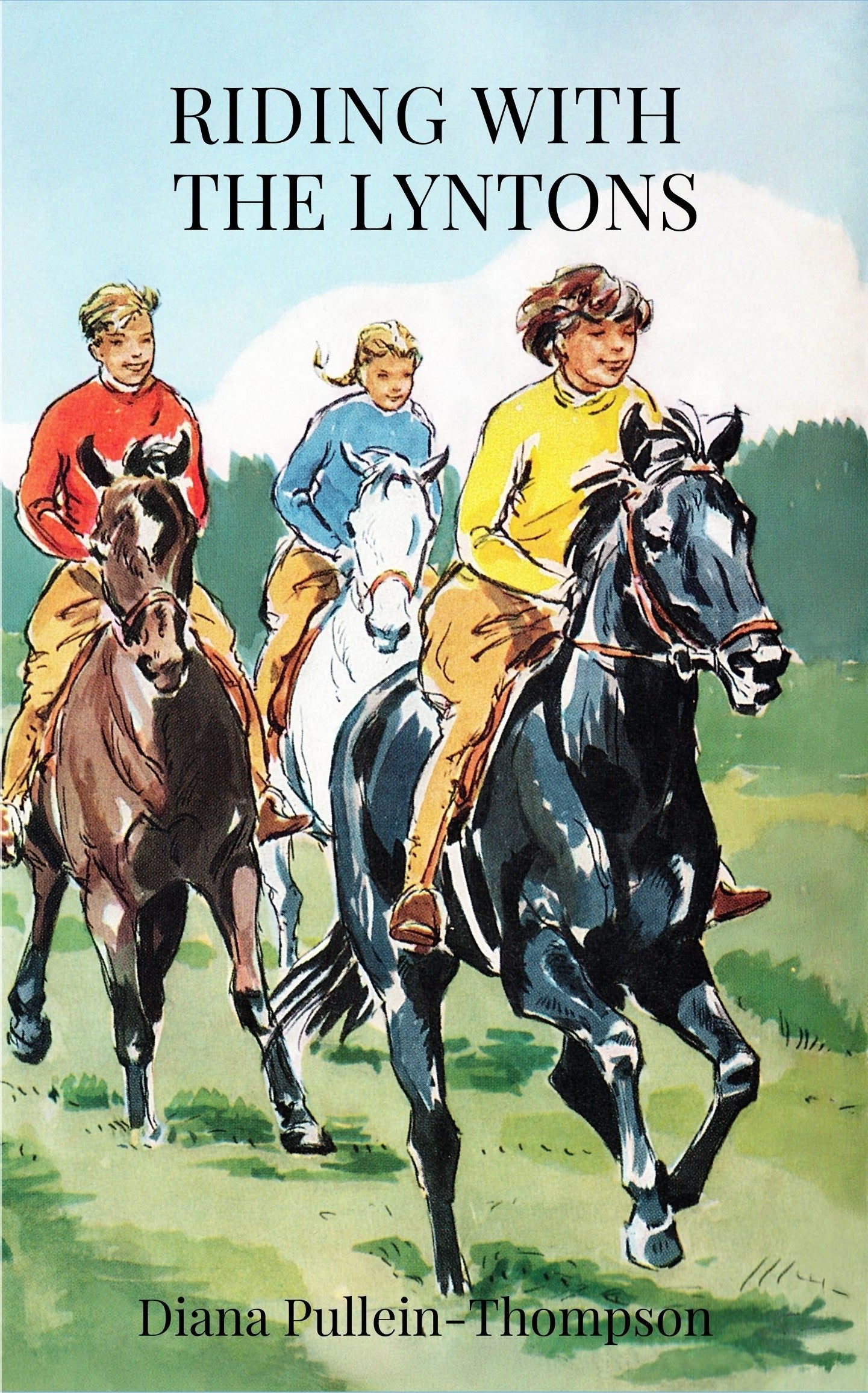 Diana Pullein-Thompson: Riding with the Lyntons (paperback)