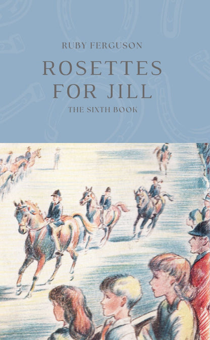 Ruby Ferguson: Rosettes for Jill (paperback)