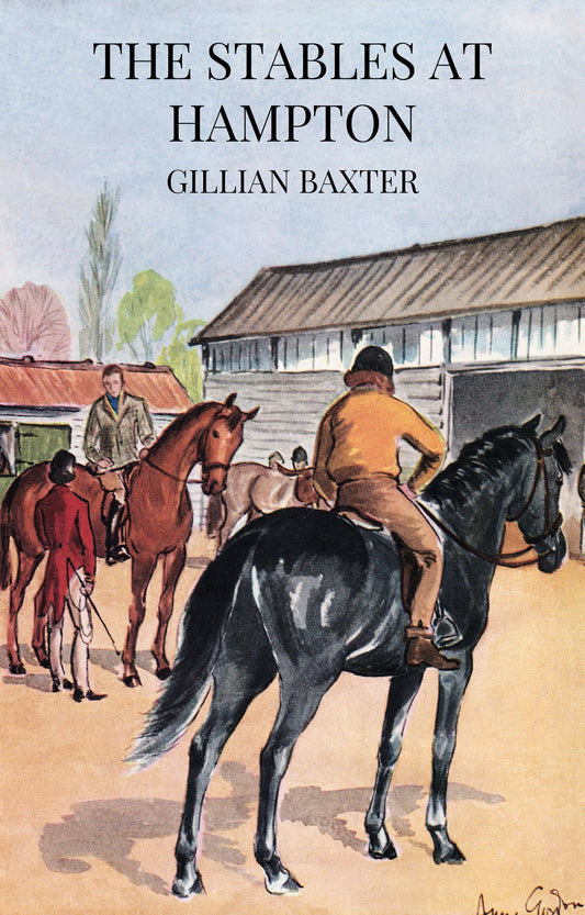 Gillian Baxter: The Stables at Hampton (eBook)