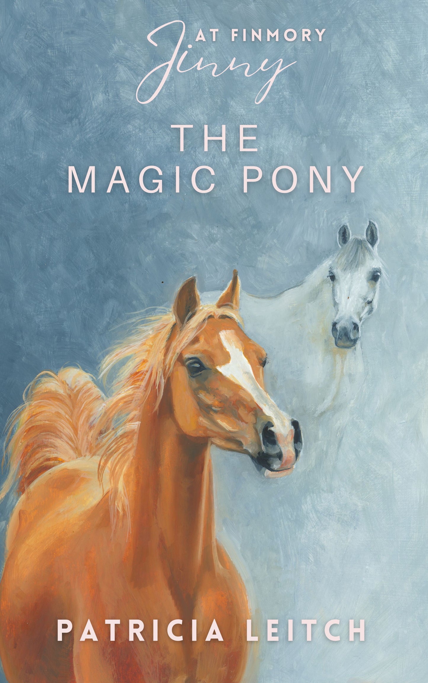 Patricia Leitch: The Magic Pony (eBook pre-order out 23 October 2024, Jinny 7)