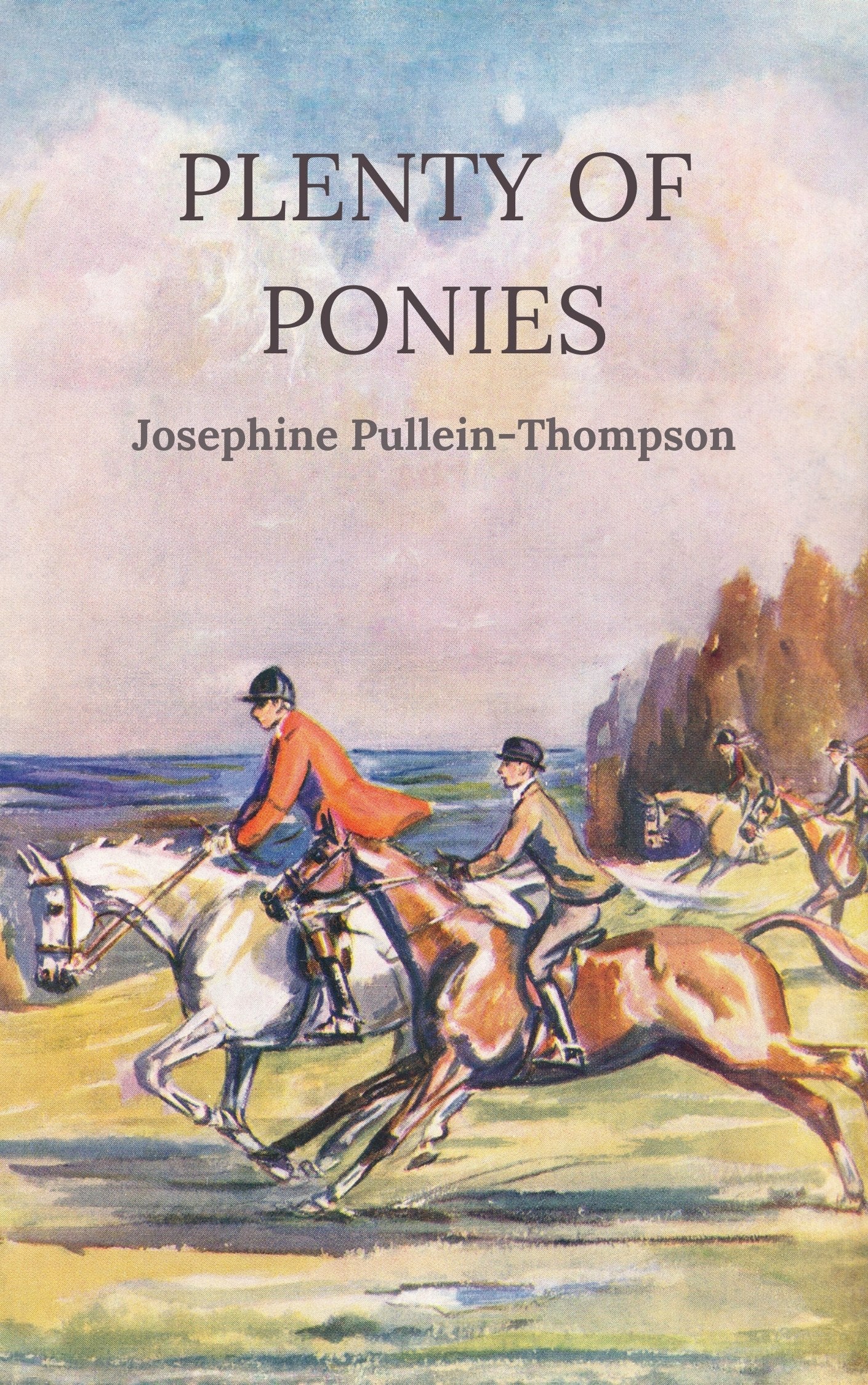 Josephine Pullein-Thompson: Plenty of Ponies (eBook)
