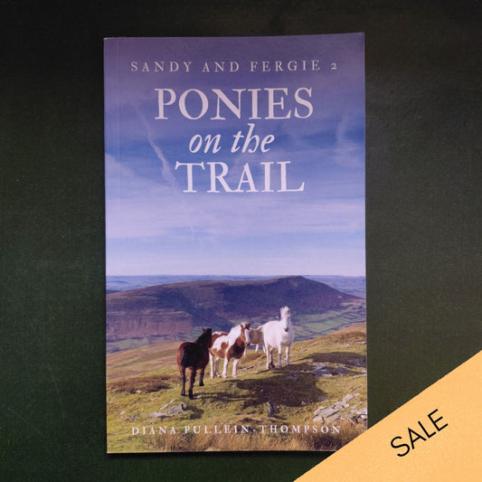 Diana Pullein-Thompson: Ponies on the Trail (paperback) SALE